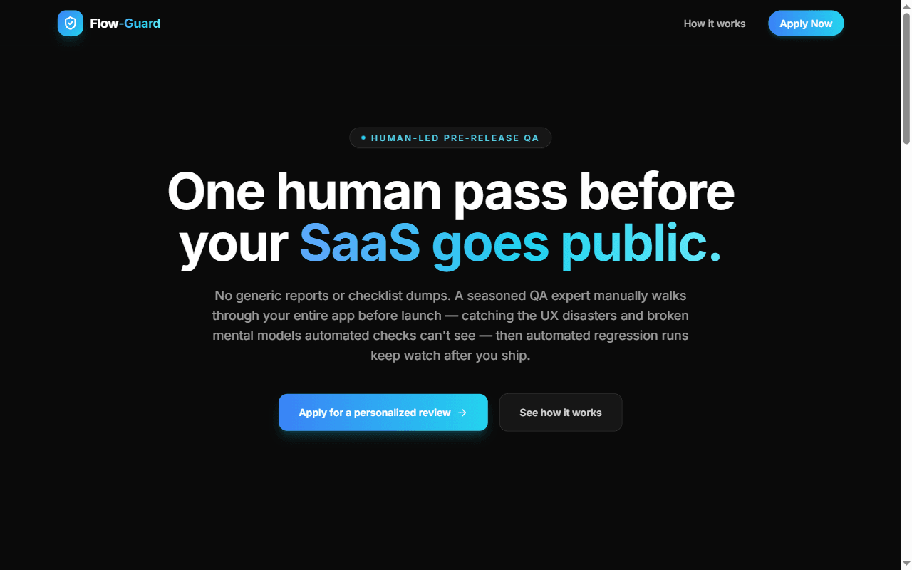 Flow-Guard homepage with the headline 'One human pass before your SaaS goes public.' and buttons to apply for a review or see how it works.